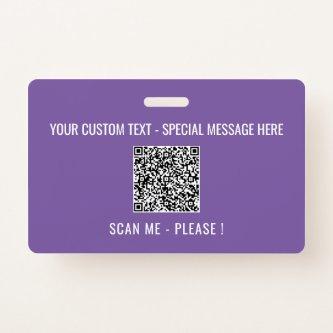 Your QR Code Scan Info Text and Colors Badge