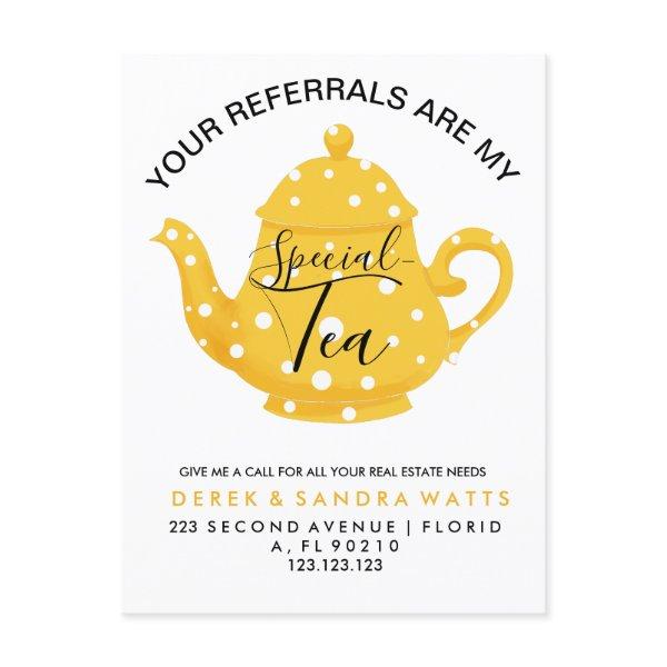 Your Referrals Are My “Special - Small Business Co Postcard