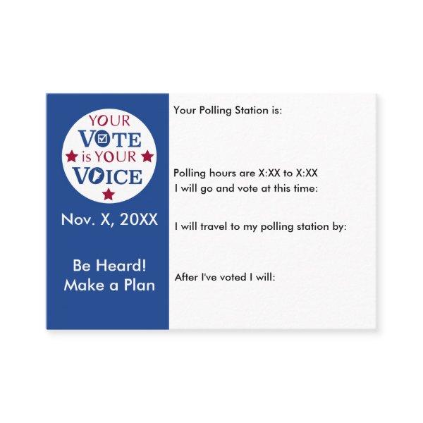 Your Voice is Your Vote in Person Ballot Reminder